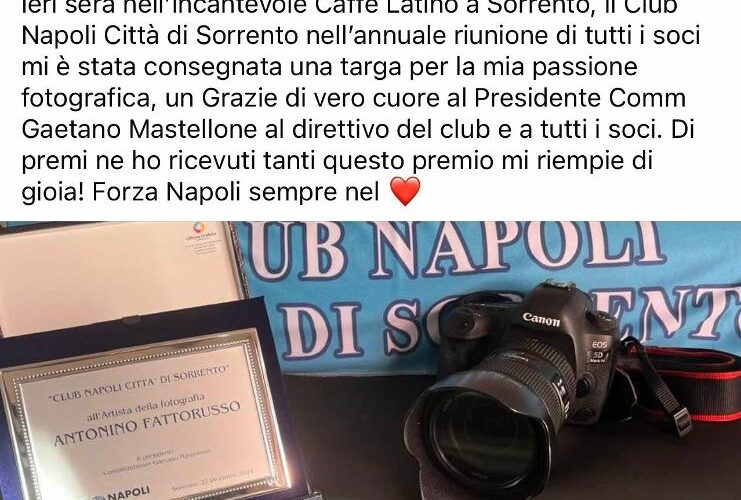 SORRENTO: FRA LE ECCELLENZE PREMIATE DAL CLUB NAPOLI CITTA’ DI SORRENTO IL NOSTRO COLLEGA ANTONINO FATTORUSSO