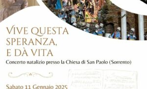 SORRENTO: CHIESA DI SAN PAOLO, DOMANI, SABATO 11 CONCERTO NATALIZIO ALLE 19.30